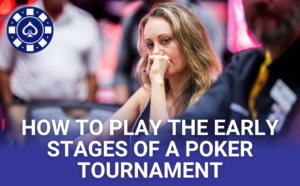 early stage poker strategy